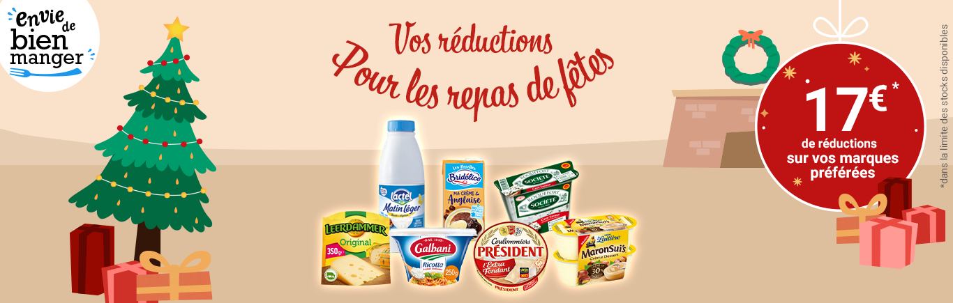 Vos réductions pour les repas de fêtes ! 