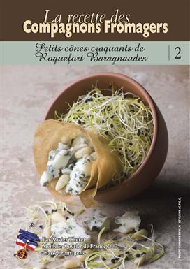 Recette de Petits cônes craquants de roquefort