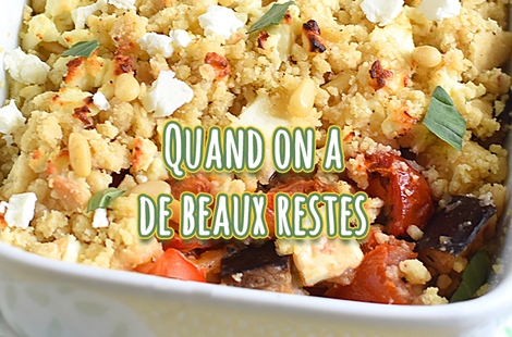 Quand on a de beaux restes…