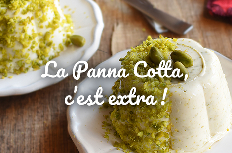 La crème des recettes à base de Panna Cotta pour se régaler avec onctuosité.