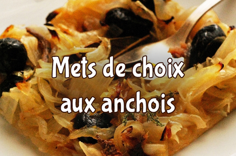 Mets de choix aux anchois