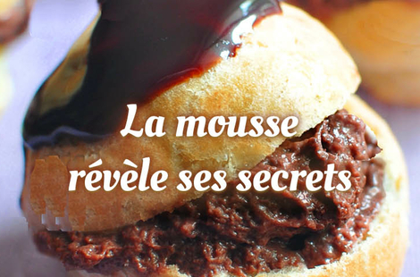 La mousse révèle ses secrets