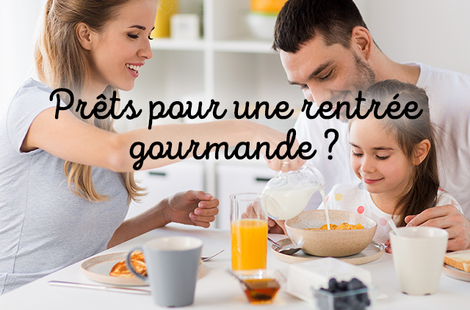 Prêts pour une rentrée gourmande ?