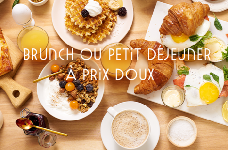 Brunch ou petit déjeuner à prix