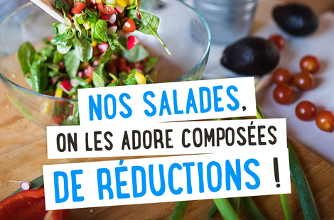 Nos salades, on les adore composées de réductions