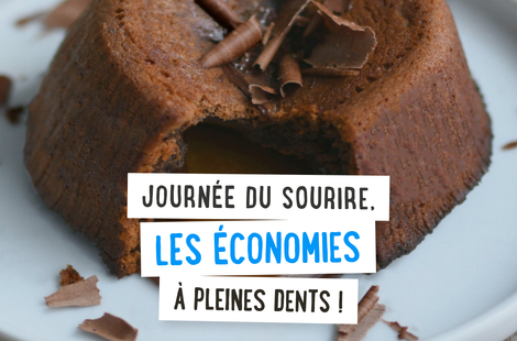 Journée du sourire, les économies à pleines dents !