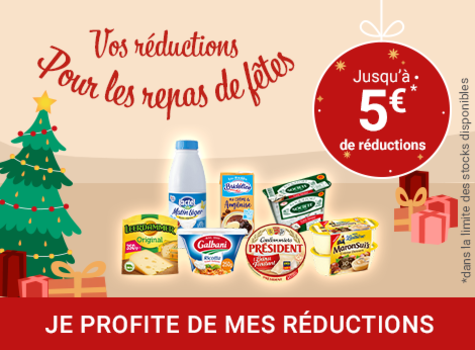 Vos réductions pour les repas de fêtes ! 