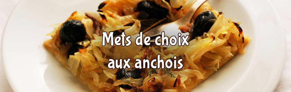 Mets de choix aux anchois