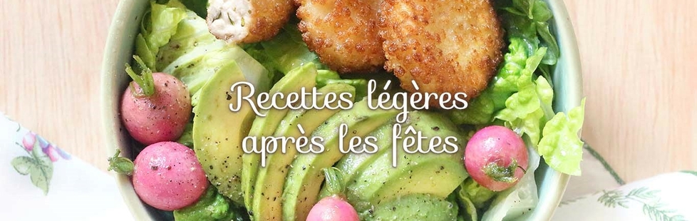 recettes légères après les fêtes