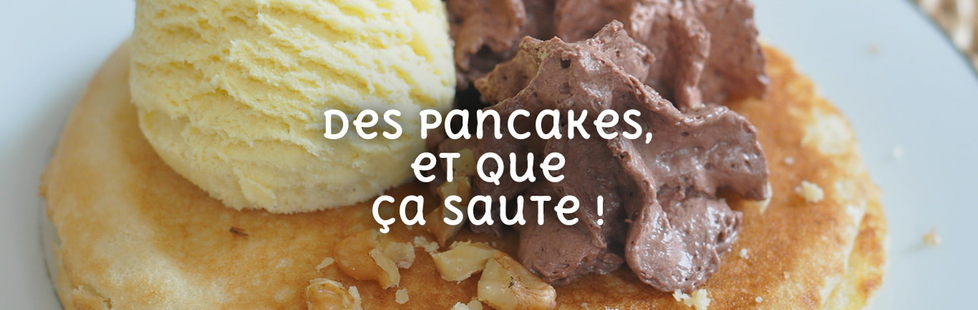 Des pancakes, et que ça saute !