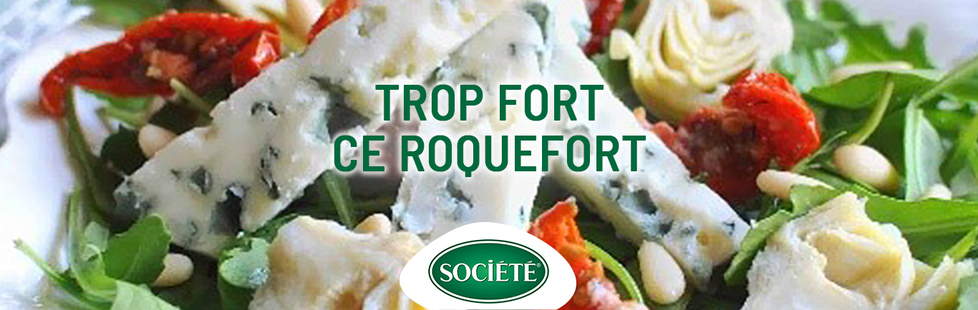 trop_fort_ce_roquefort