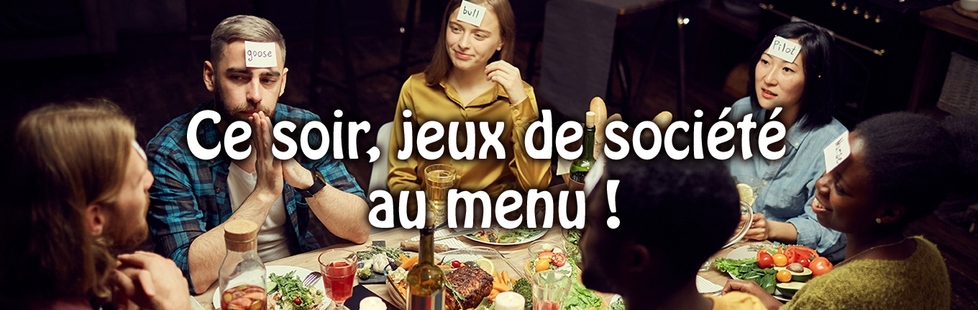 Ce soir, jeux de société au menu !