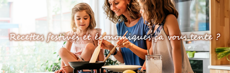 Recettes festives et économiques ça vous tente ?