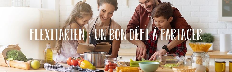Flexitarien : un bon défi à partager