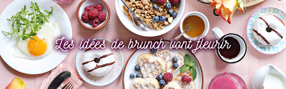 Les idées de brunch vont fleurir