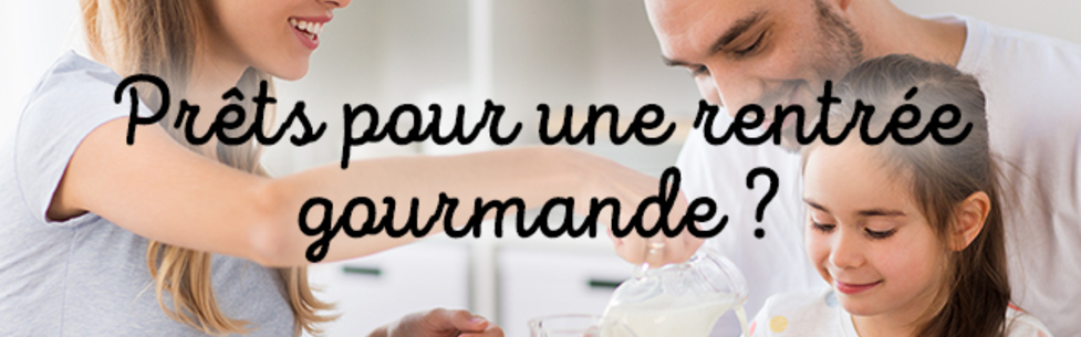 Prêts pour une rentrée gourmande ?