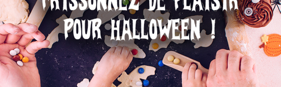 Frissonnez de plaisir pour Halloween !