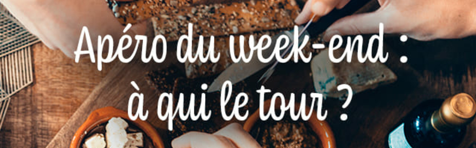 Apéro du week-end : à qui le tour ?